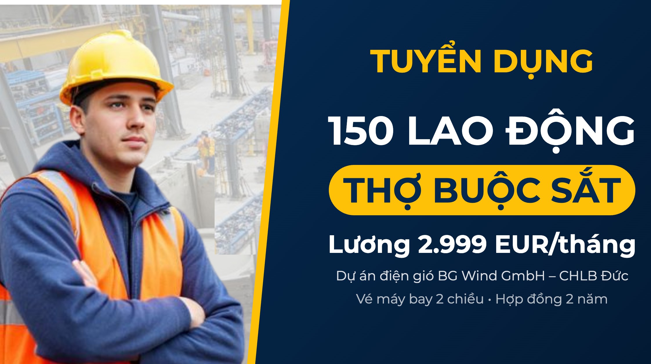 Tuyển dụng 150 thợ buộc sắt dự án điện gió tại Đức
